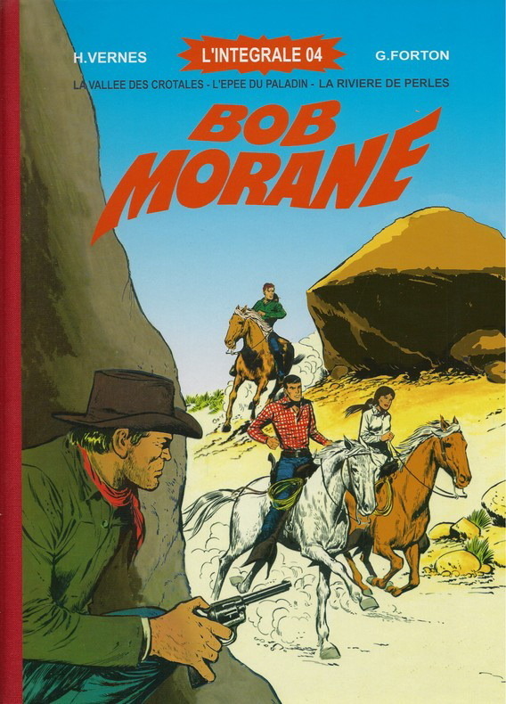 EO BD N° TIRAGE DE TÊTE BOB MORANE  INTÉGRALE 4 HENRI VERNES & GÉRALD FORTON