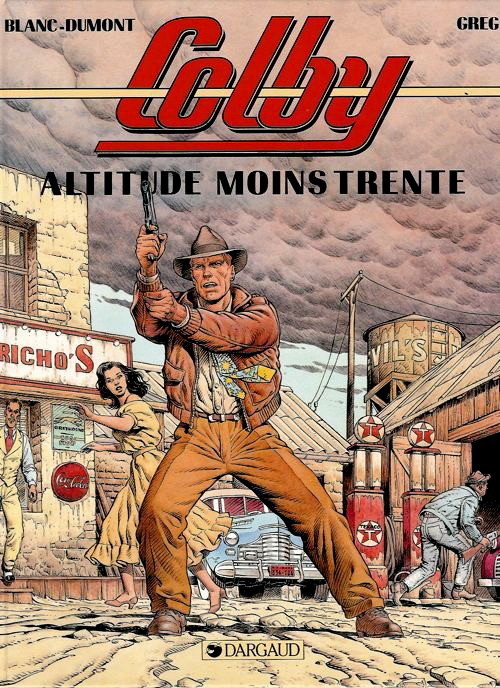 EO COLBY BLANC-DUMONT + GREG + DESSIN ORIGINAL + DÉDICACE ALTITUDE MOINS TRENTE