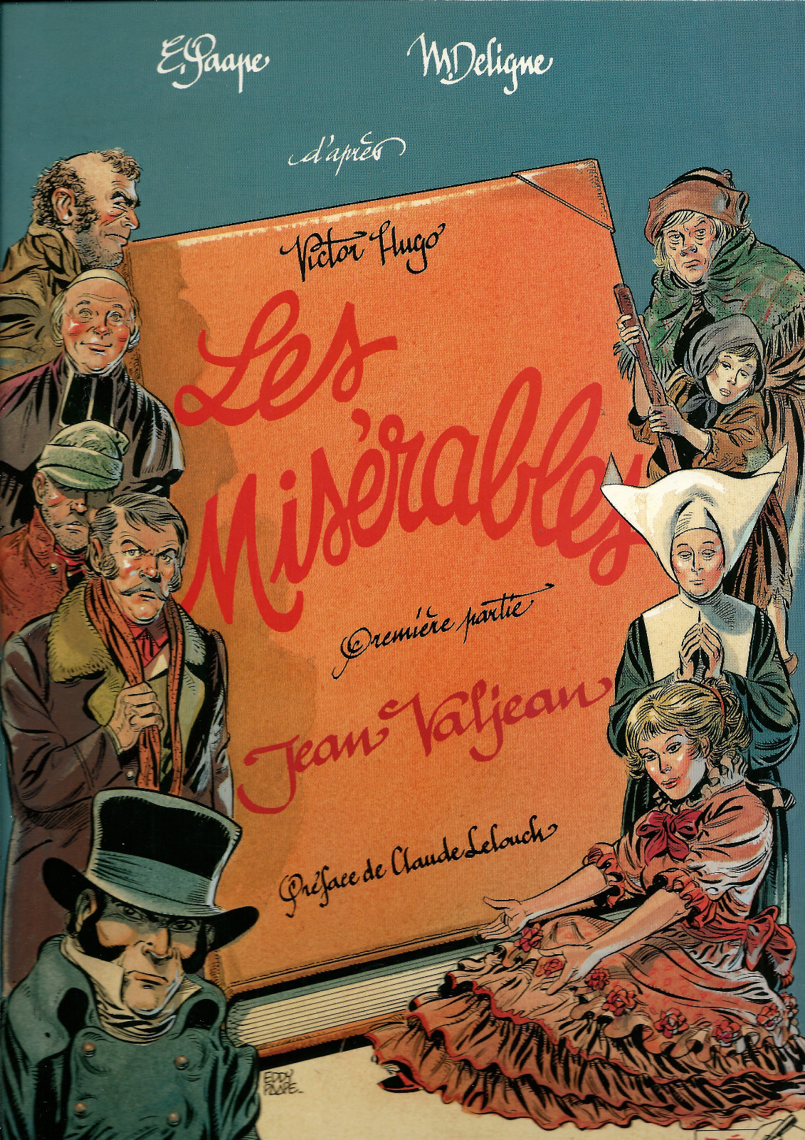 EO EDDY PAAPE DESSIN ORIGINAL + DÉDICACE MICHEL DELIGNE : LES MISÉRABLES tome 1