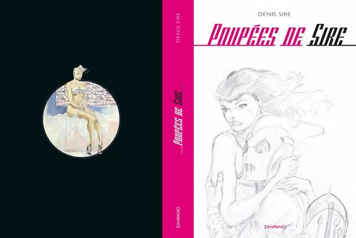 EO ÉPUISÉE N° 350 EXEMPLAIRES SIGNÉS + ÉROTISME : POUPÉES DE DENIS SIRE, TOME 2
