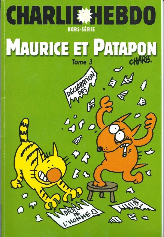RARE EO CHARB + 2 DESSINS ORIGINAUX + POSTER + AUTOCOLLANTS MAURICE & PATAPON 3