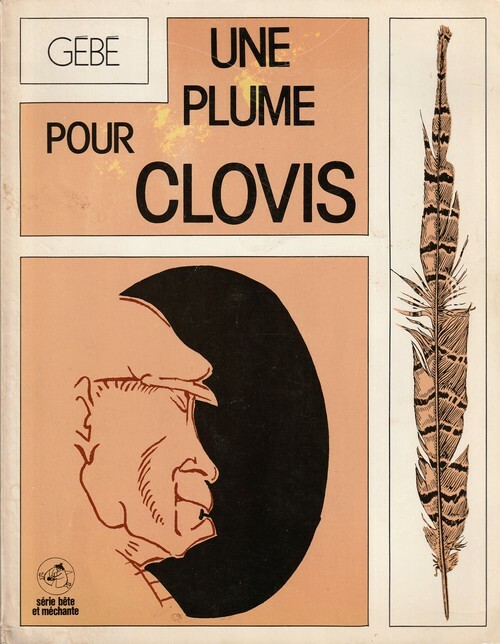 RARE EO 1975 GÉBÉ + DOUBLE DÉDICACE À YVAN AUDOUARD : UNE PLUME POUR CLOVIS