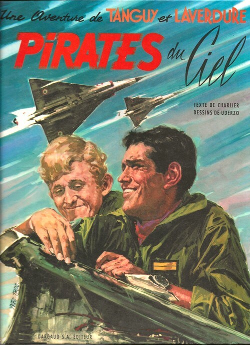 RARE EO 1967 CHARLIER + UDERZO TANGUY & LAVERDURE tome 8 : PIRATES DU CIEL