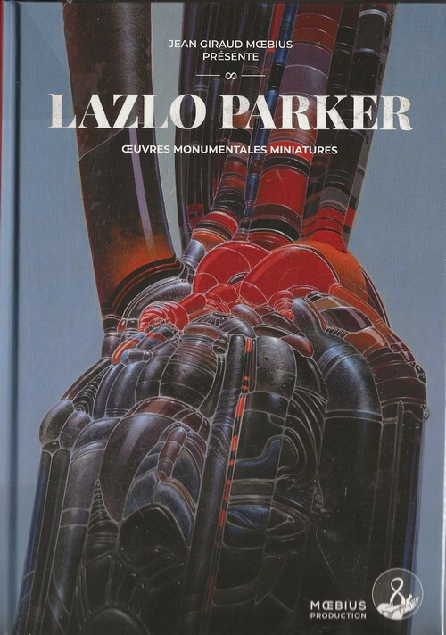 EO TIRAGE LIMITÉ + EX LIBRIS JEAN GIRAUD MŒBIUS PRÉSENTE LAZLO PARKER ŒUVRES