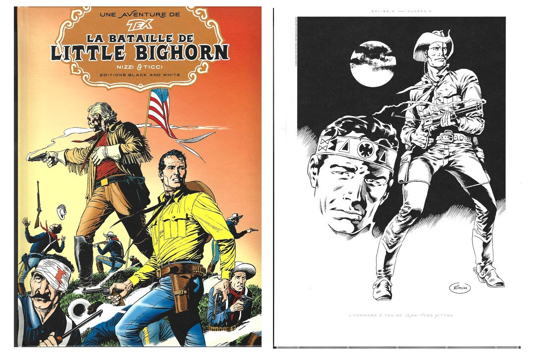 EO LIMITÉ + MASTANTUONO + TICCI EX LIBRIS TEX 7 : LA BATAILLE DE LITTLE BIGHORN