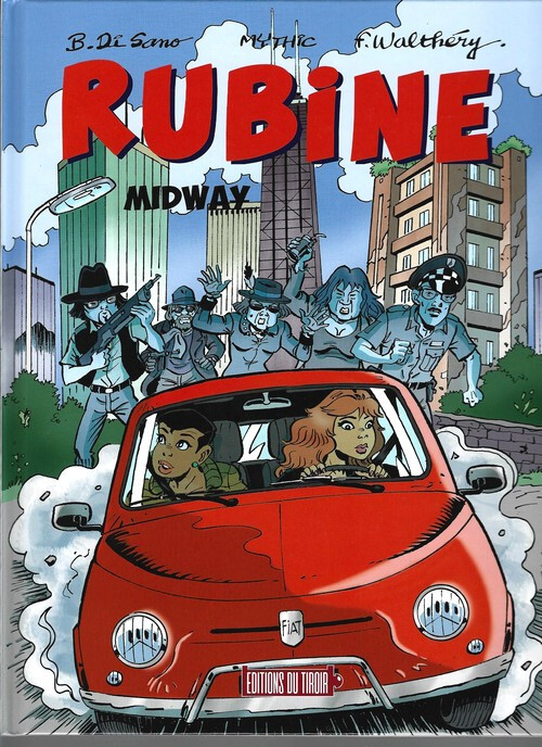 EO TIRAGE LIMITÉ + BONUS RUBINE N° 15 WALTHÉRY+ DI SANO + MYTHIC : MIDWAY