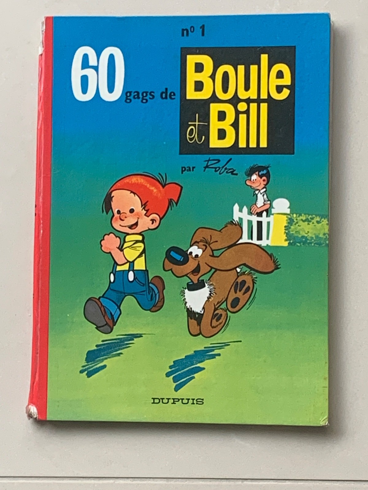 Dande dessinée -EO- "60 gags de Boule et Bill" Jean Roba éditions J. Dupuis 1962
