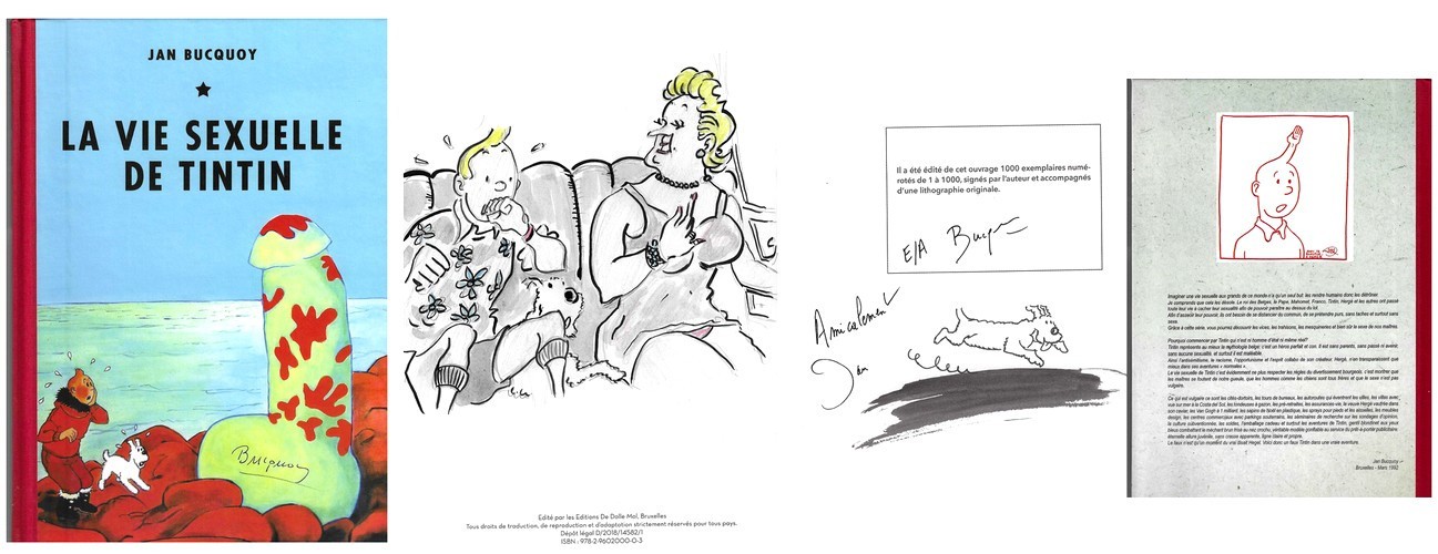 RARE EO SIGNÉ HC LIMITÉ + DESSIN ORIGINAL JAN BUCQUOY LA VIE SEXUELLE DE TINTIN