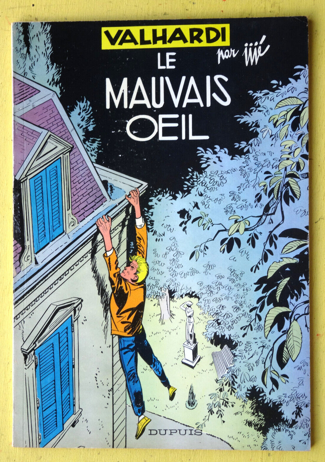 BD VALHARDI N° 9 le mauvais oeil   EO 1ER TRIM 1960 Jijé  ETAT NEUF (AV2GC23