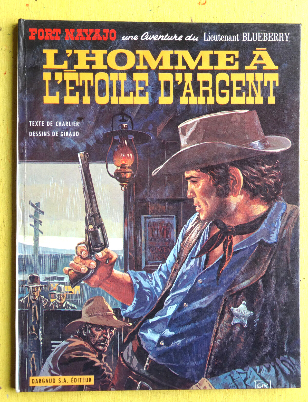 BD BLUEBERRY N°6  l'homme à l'étoile d'argent  EO 4e trim 1969  ETAT NEUF Z3GC12