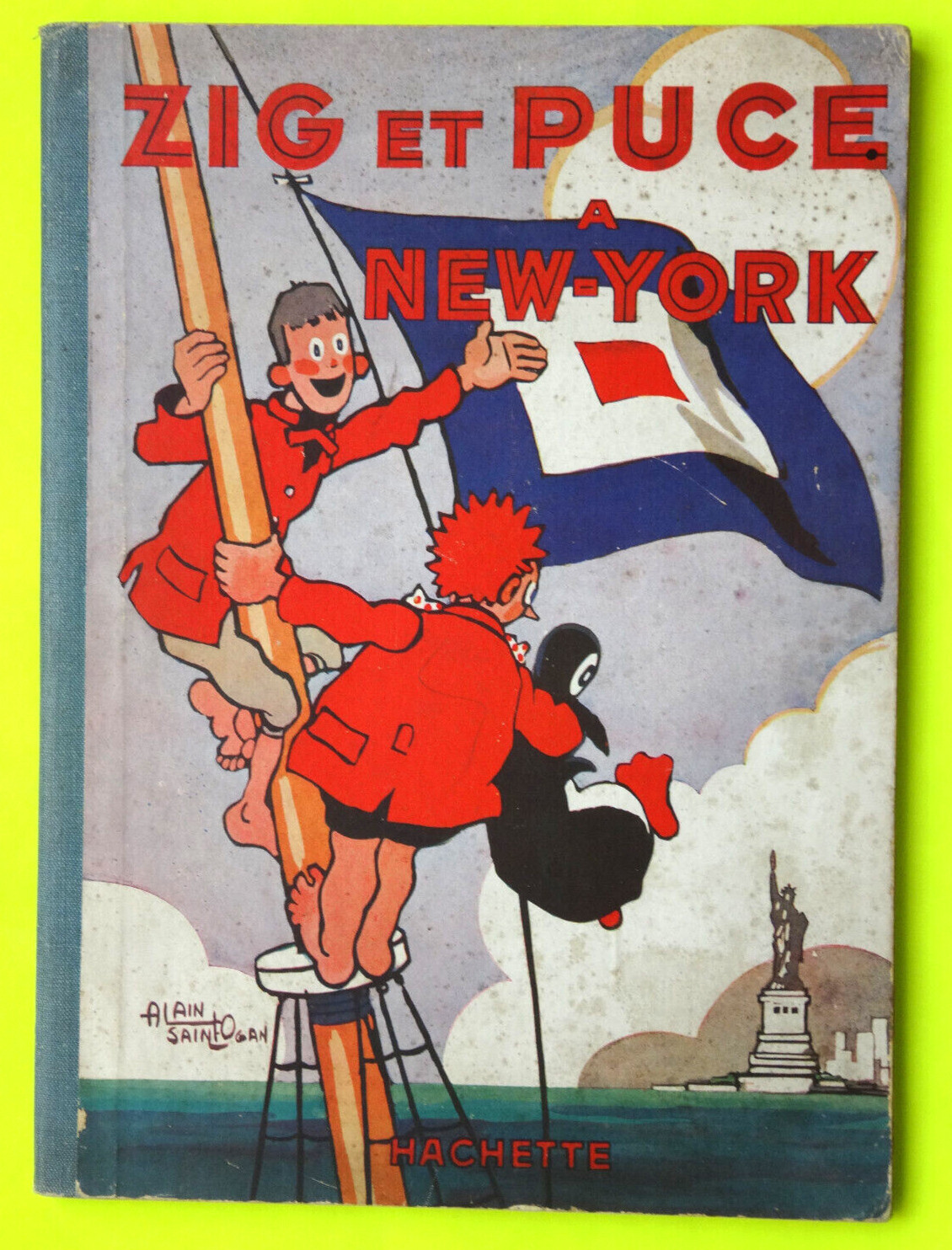 BD ZIG ET PUCE A new-york EO  1930 Alain Saint Ogan ed hachette TTBETAT Z6GC12