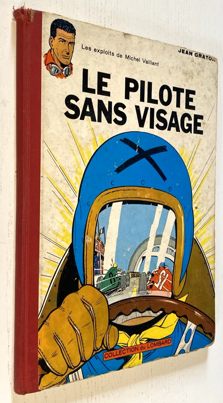 Michel VAILLANT : Le Pilote Sans Visage - EO Belge 1960 - Bel Etat - Cote 400€