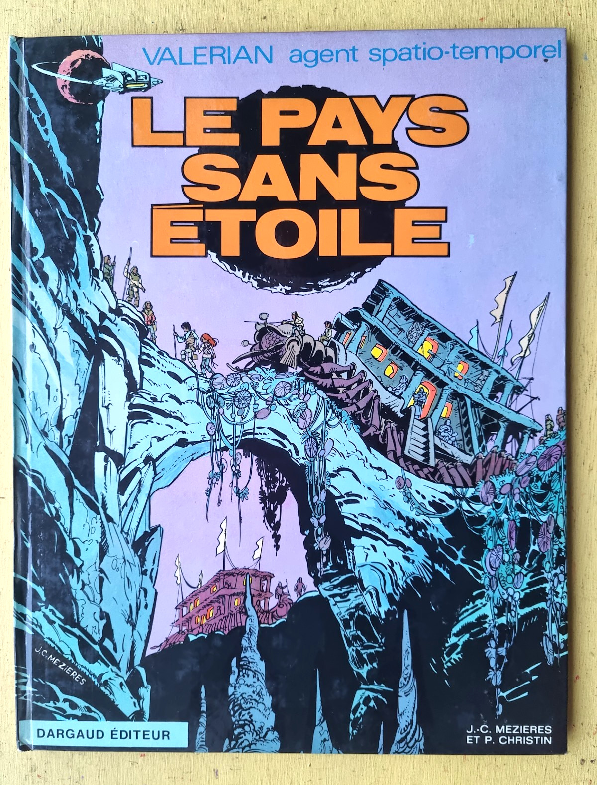 BD VALERIAN N°3  pays sans etoile  EO 1972 Mezières Christin ETAT NEUF F3GC22