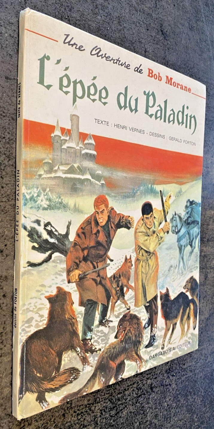BOB MORANE N°8 - L'Epée du Paladin - EO Française 1967 - Cote 250 € - Bel Etat.