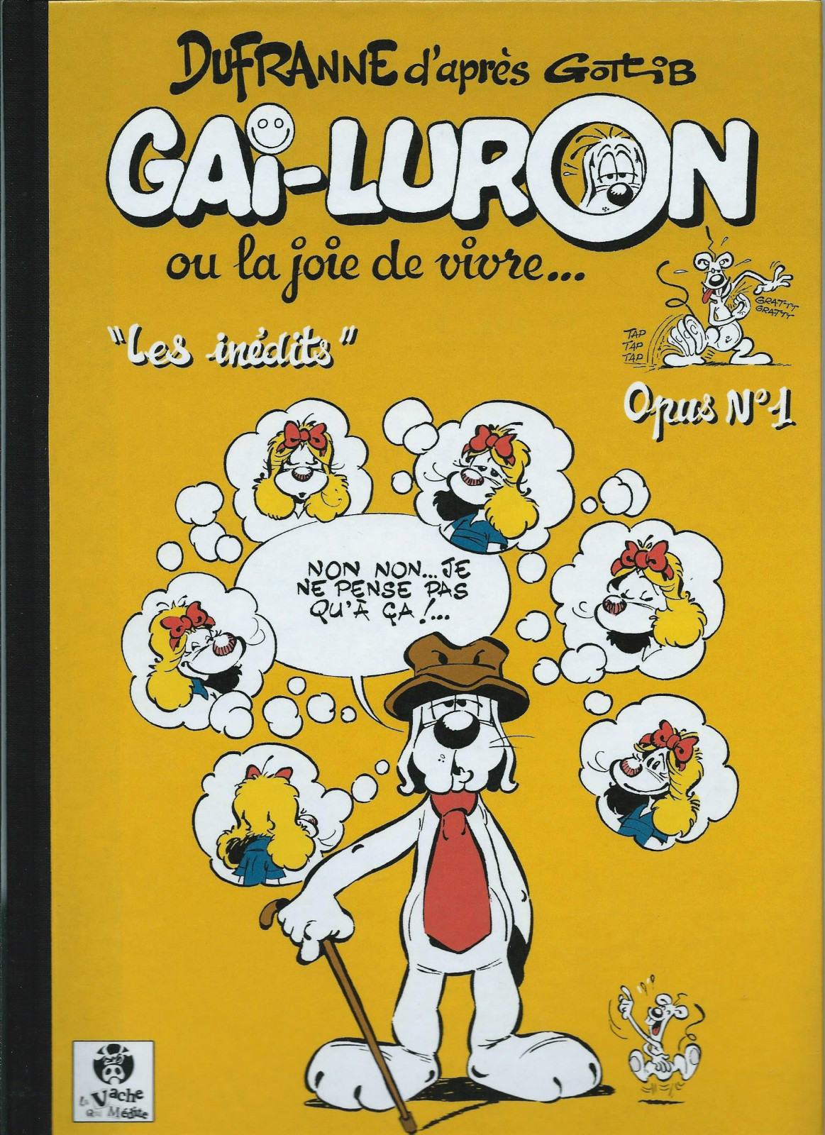 RARE EO N° TIRAGE DE TÊTE GOTLIB + DUFRANNE : GAI-LURON LES INÉDITS - OPUS N° 1 