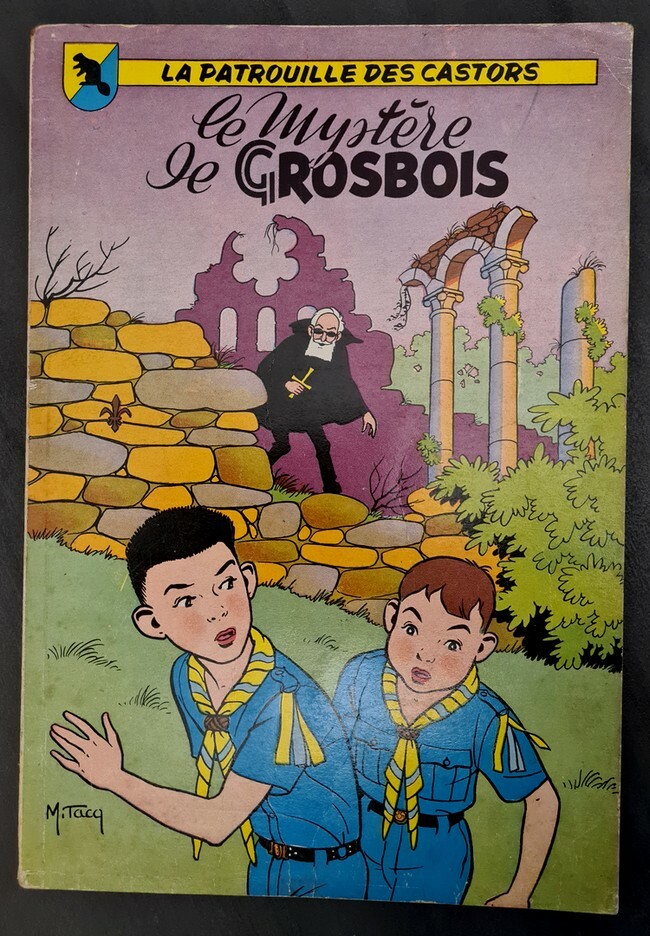 RARE EO FRANÇAISE PATROUILLE DES CASTORS N° 1 MITACQ : LE MYSTÈRE DE GROSBOIS