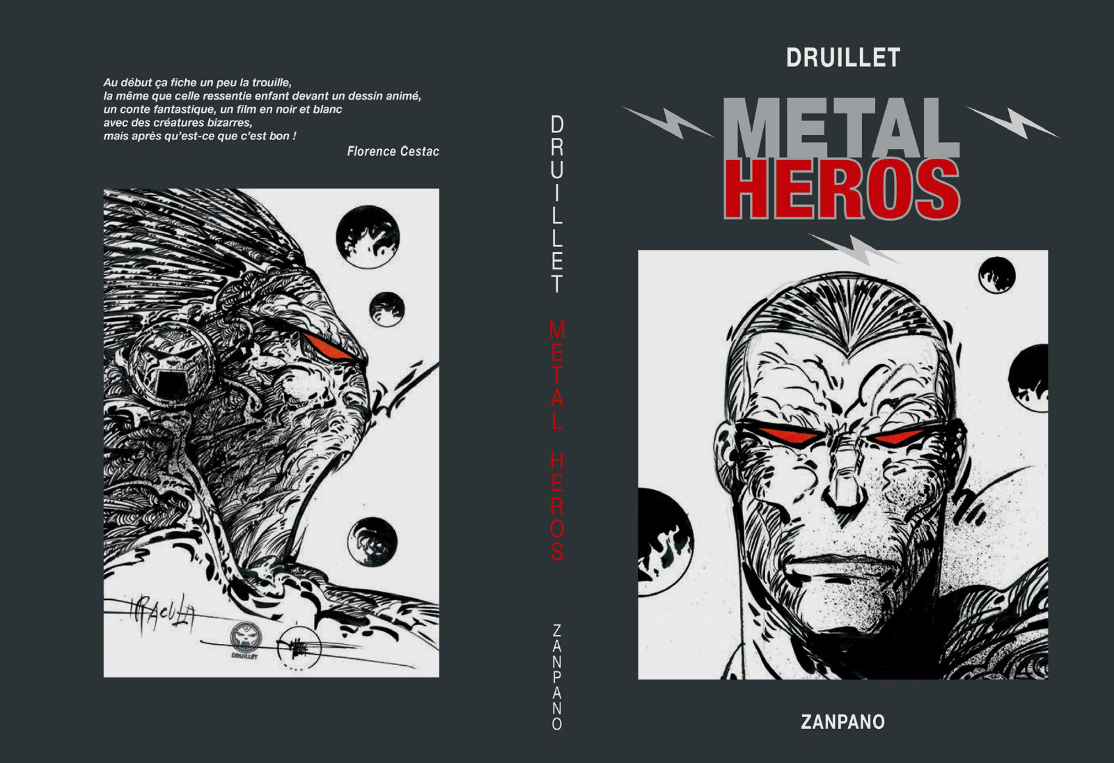 RARE EO ÉPUISÉE N° 350 EXEMPLAIRES SIGNÉS + DRUILLET : MÉTAL HÉROS ( DRACULA )
