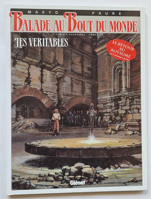 EO MAKYO + MICHEL FAURE DESSIN ORIGINAL + BALADE AU BOUT DU MONDE LES VÉRITABLES