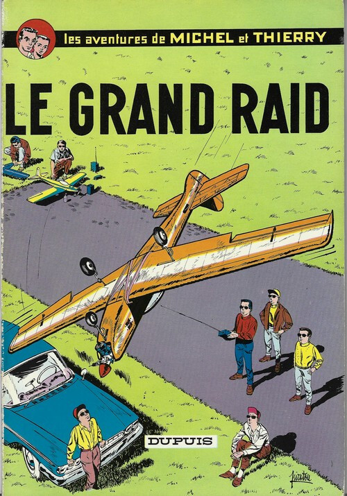 RARE EO PIROTON & JADOUL ÉTAT PROCHE DU NEUF + MICHEL ET THIERRY : LE GRAND RAID