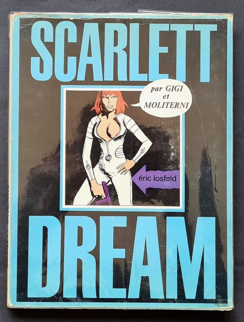 RARISSIME EO ERIC LOSFELD 1967 ROBERT GIGI + CLAUDE MOLITERNI : SCARLETT DREAM