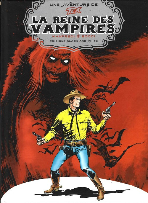 EO MANFREDI + BOCCI + EX LIBRIS + DESSIN ORIGINAL TEX 8 : LA REINE DES VAMPIRES