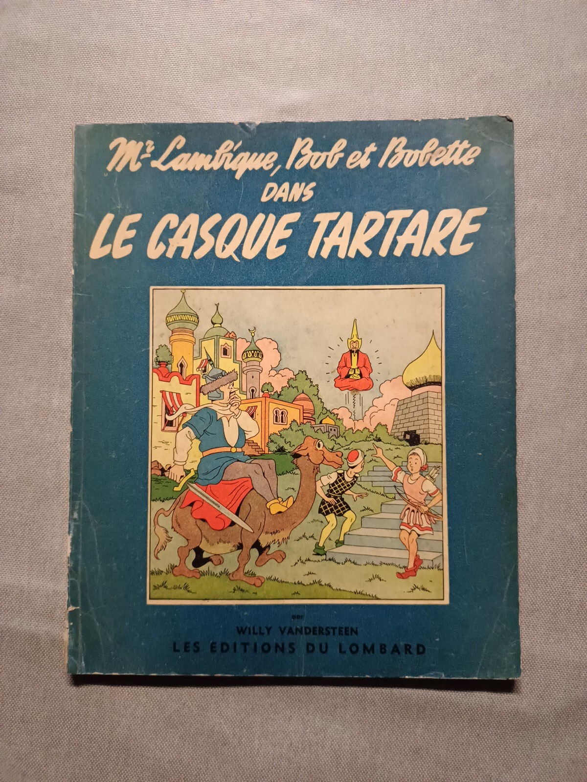BOB et BOBETTE Le Casque Tartare EO 1955 Rare