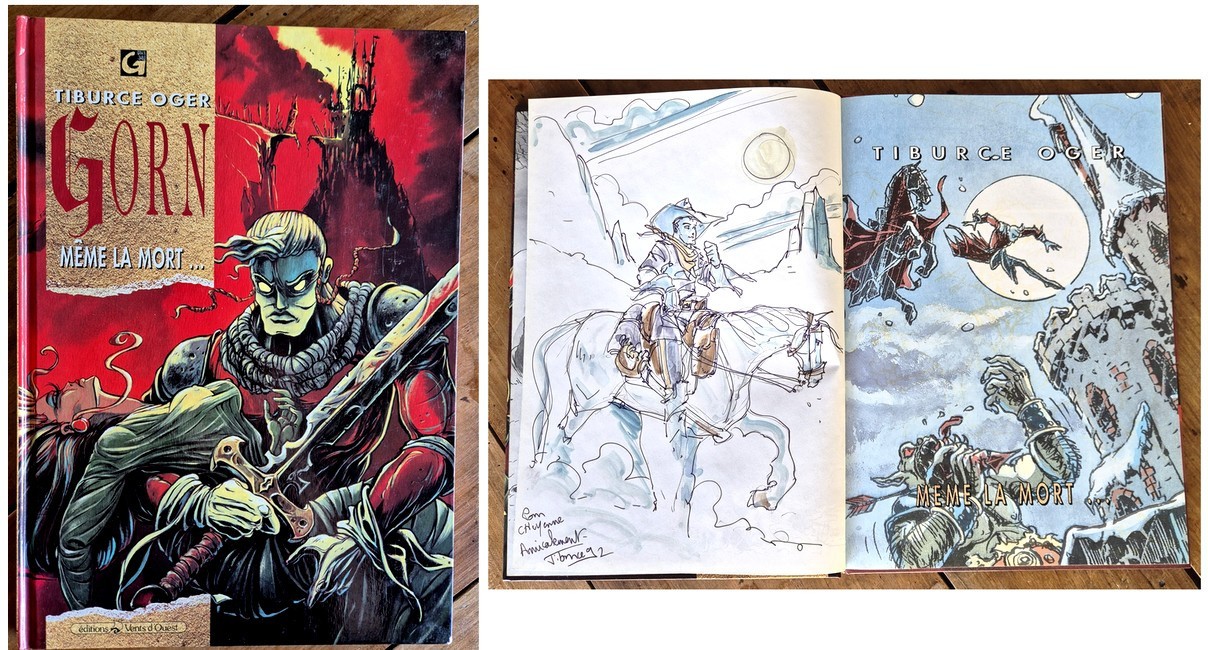 RARE EO TIBURCE OGER + MAGNIFIQUE DESSIN ORIGINAL GORN n° 1  MÊME LA MORT...