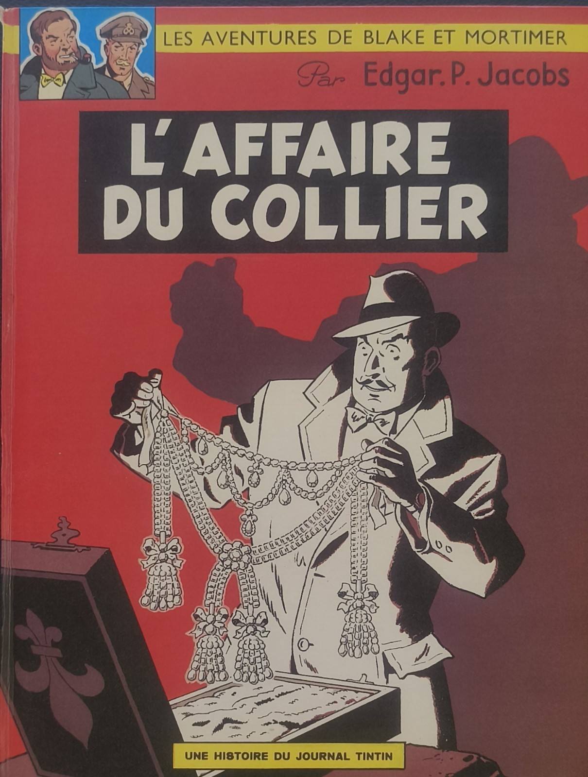 "L'affaire Du collier" Black Et Mortimer - EO Française 1967