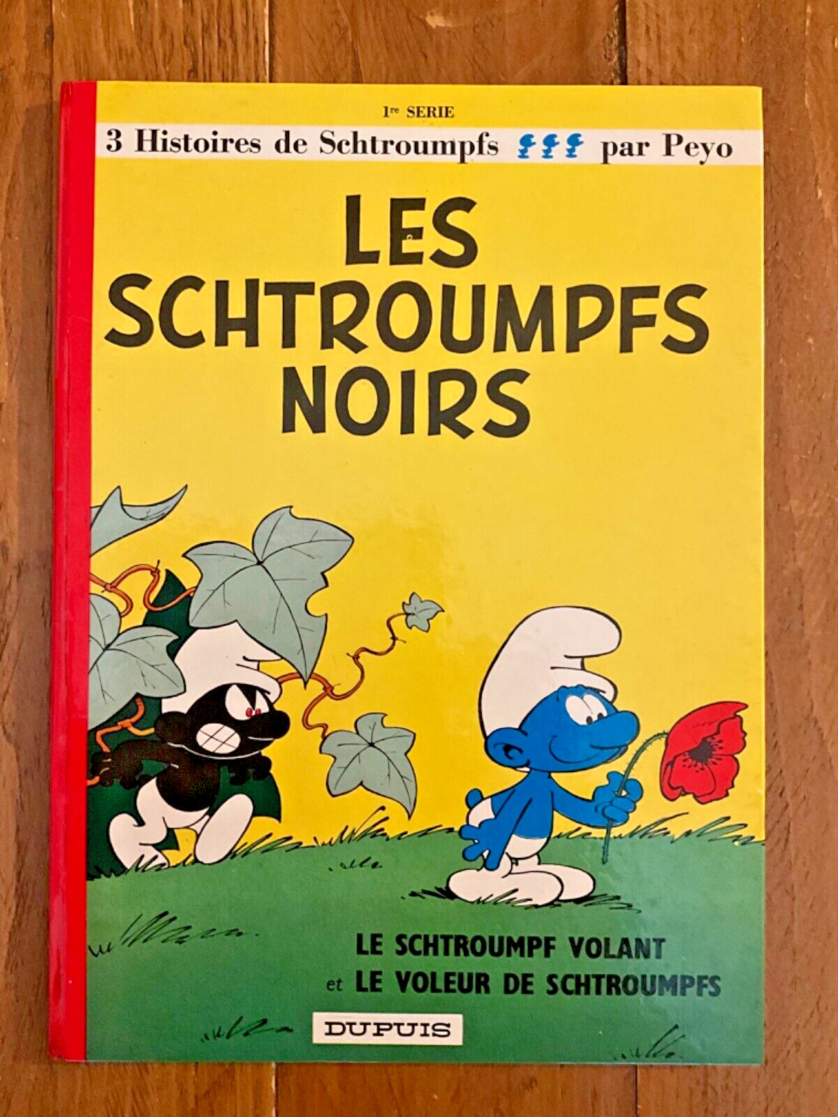 Les Schtroumpfs T1 - LES SCHTROUMPFS NOIRS - PEYO - EO 1963 - SUPERBE ÉTAT