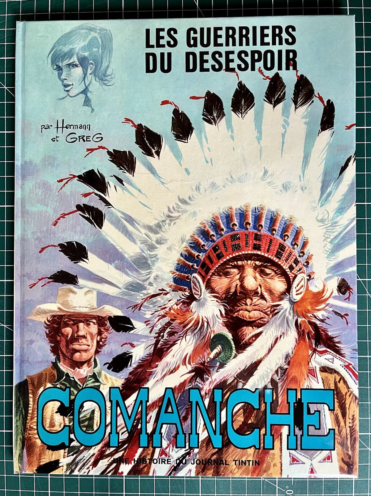 COMANCHE: EO LES GUERRIERS DU DESESPOIR 73 RARISSIME CRAQUANT NEUF (HERMANN)