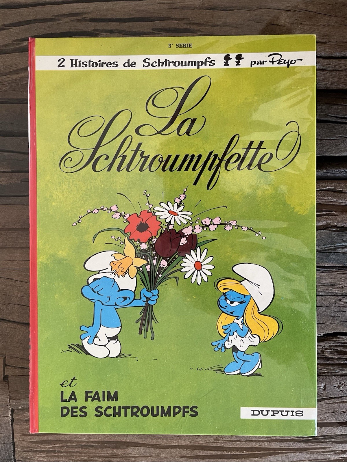 LES SCHTROUMPFS:EO LA SCHTROUMPFETTE TOME 3 1967 ULTRA RARE CRAQUANT NEUF (PEYO)