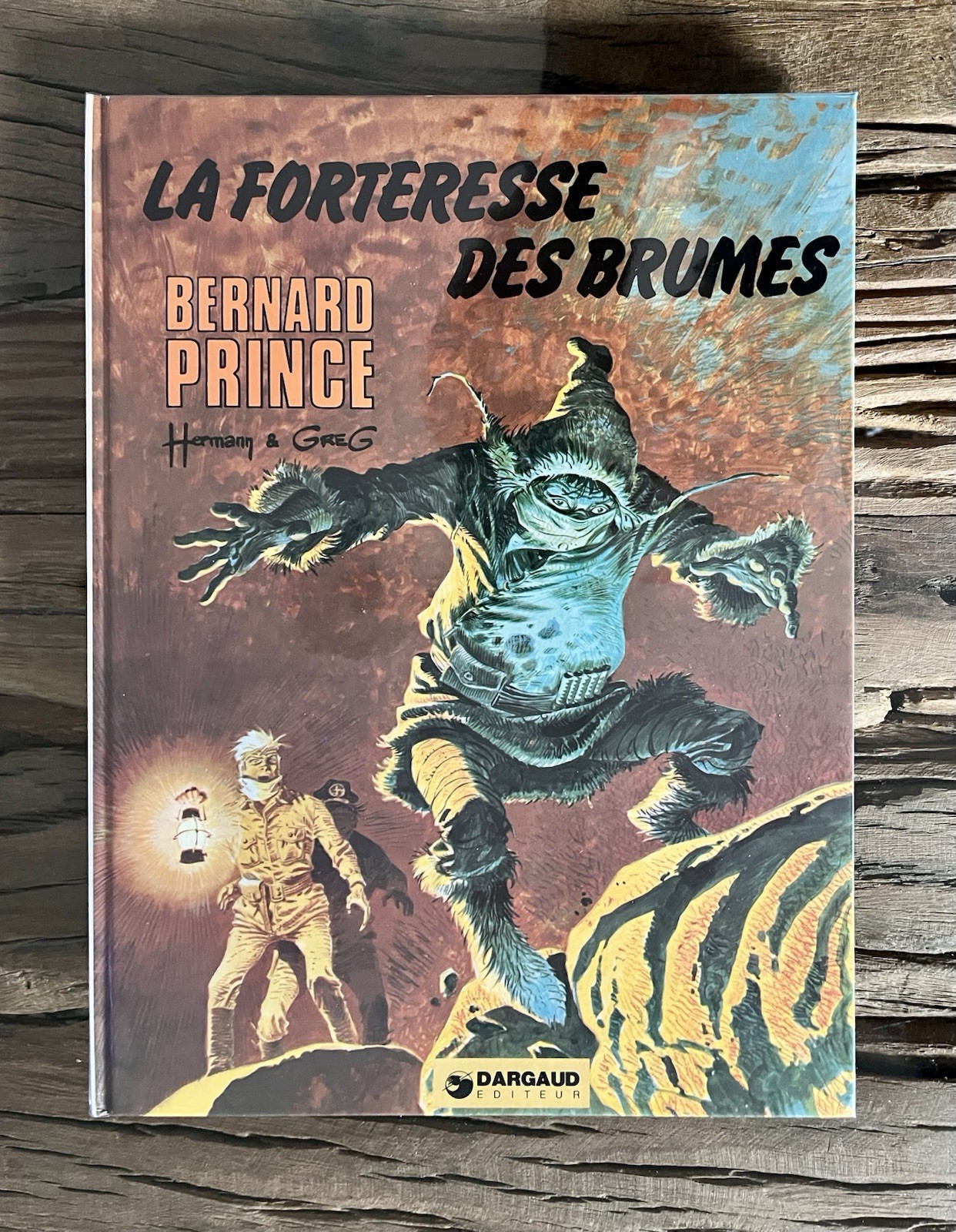 BERNARD PRINCE: RARISSIME EO LA FORTERESSE DES BRUMES 77 CRAQUANT NEUF (HERMANN)