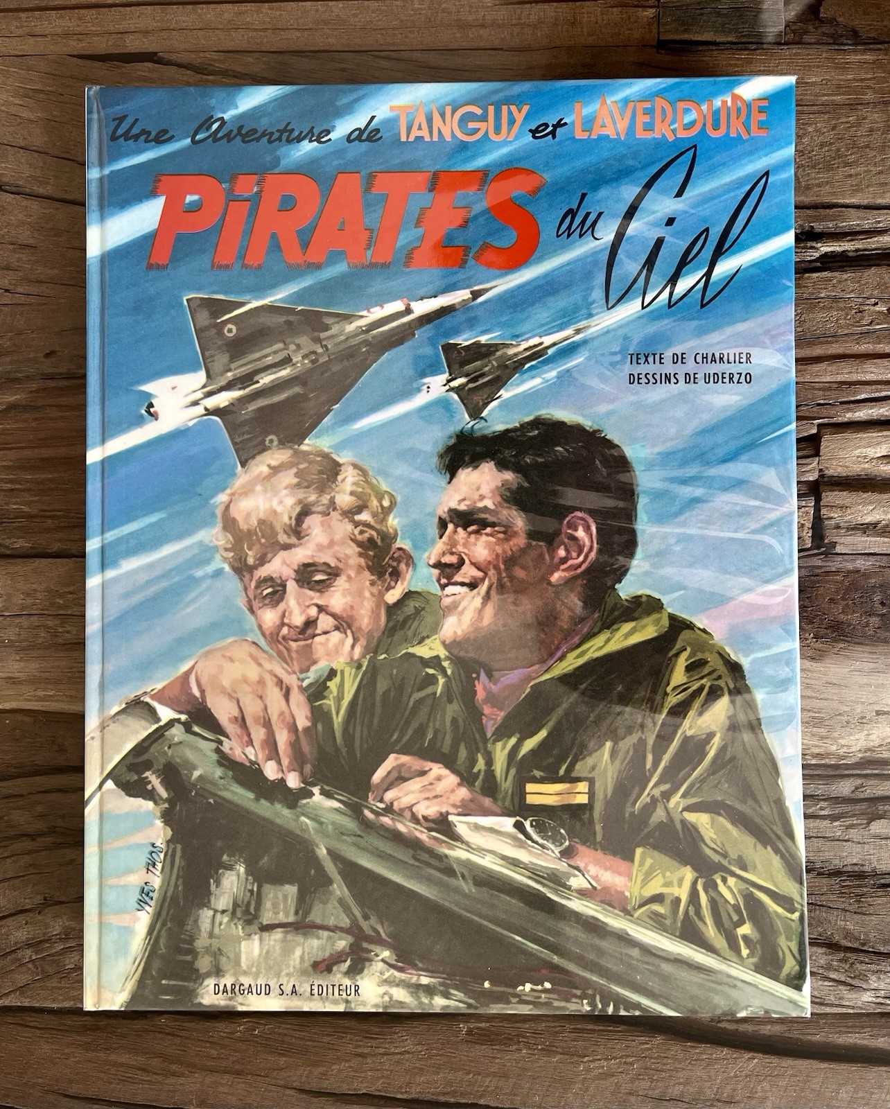 TANGUY ET LAVERDURE:SUBLIME EO PIRATES DU CIEL 67 TRES RARE CRAQUANT NEUF UDERZO