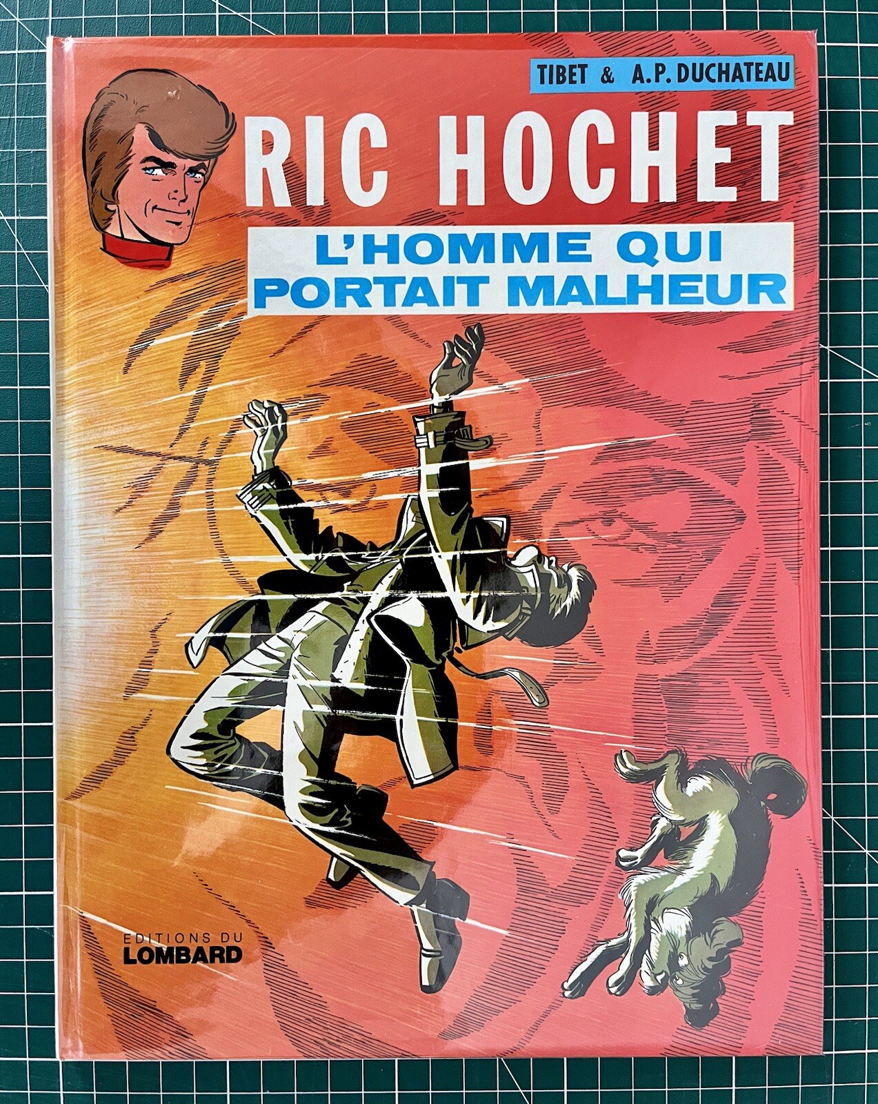 RIC HOCHET:SUBLIME ET RARE EO 75 L’HOMME QUI PORTAIT MALHEUR CRAQUANT NEUF TIBET