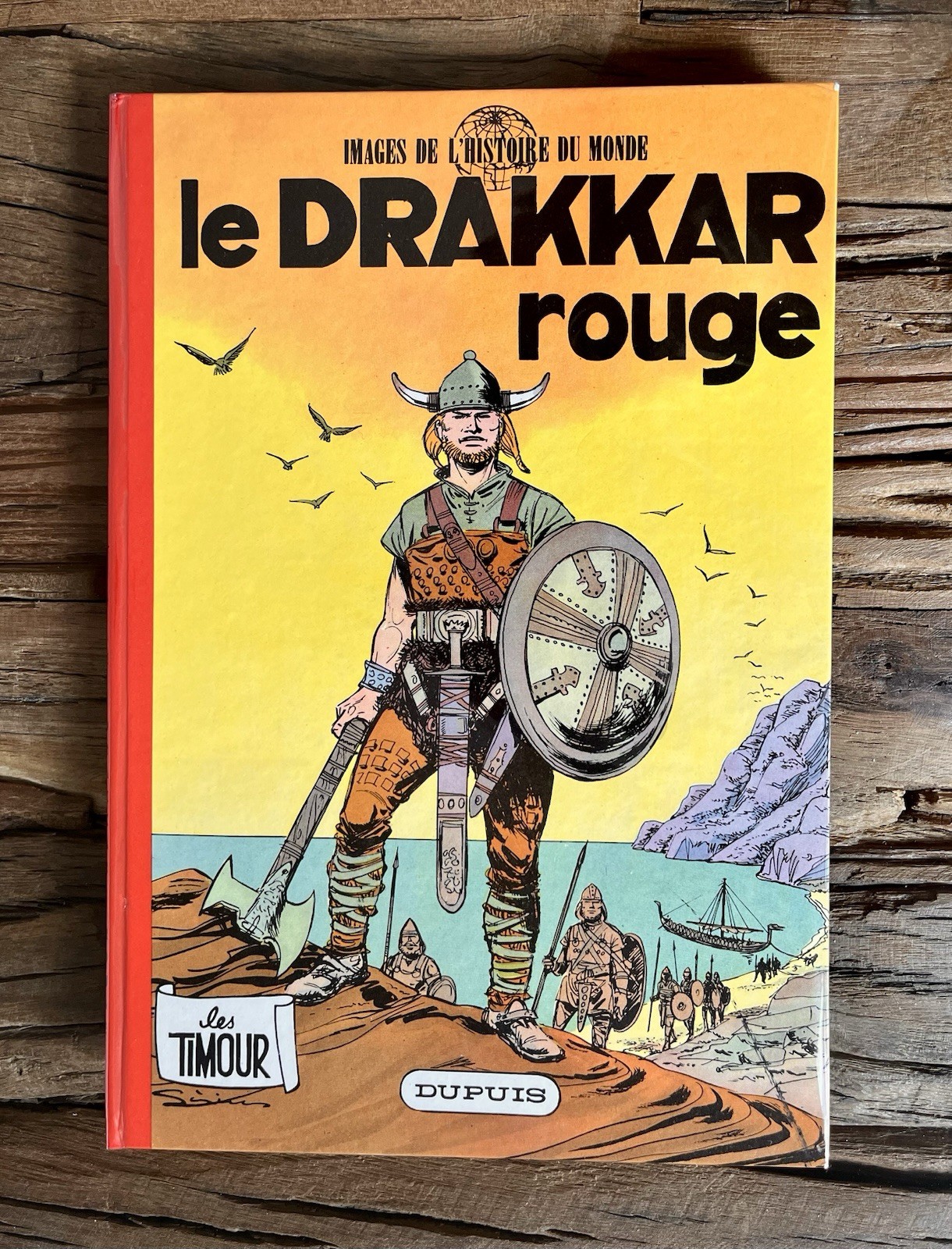 TIMOUR : SUBLIME ET ULTRA RARE EO LE DRAKKAR ROUGE 1963 CRAQUANT NEUF SIRIUS