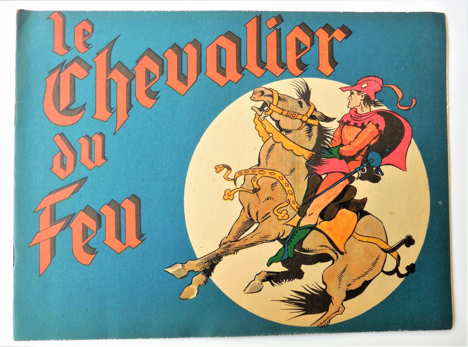 Rare ! CALVO : « Le Chevalier du feu », EO/TTBE