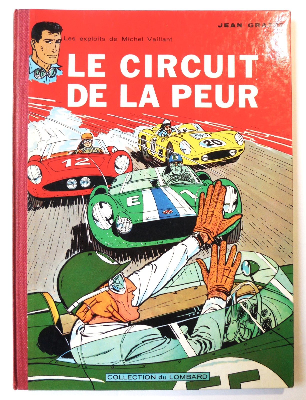 MICHEL VAILLANT T. 3 « Le Circuit de la peur », EO belge/Comme Neuf