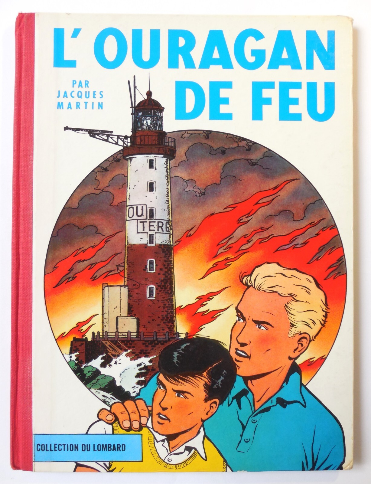 LEFRANC T. 2 « L'Ouragan de feu », EO belge/TBE