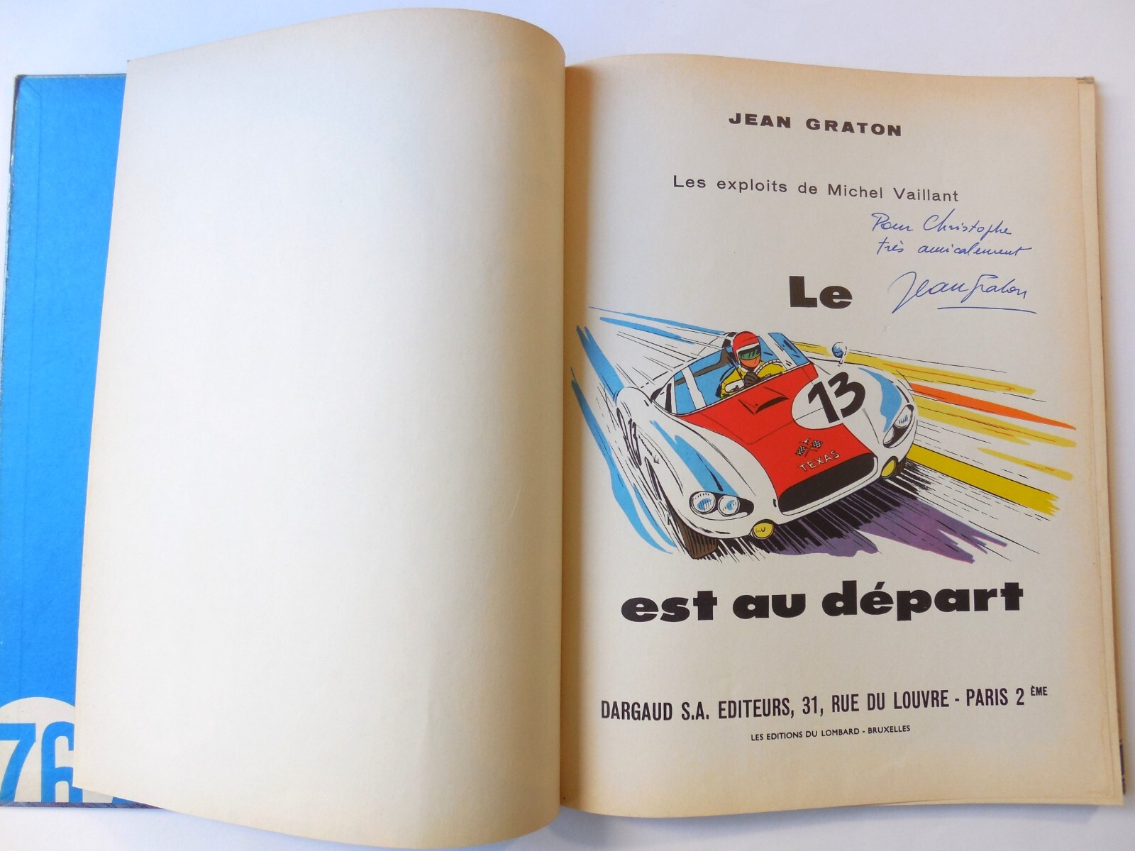MICHEL VAILLANT T. 5 «  Le 13 est au départ » + dédicace, EO/Bon État