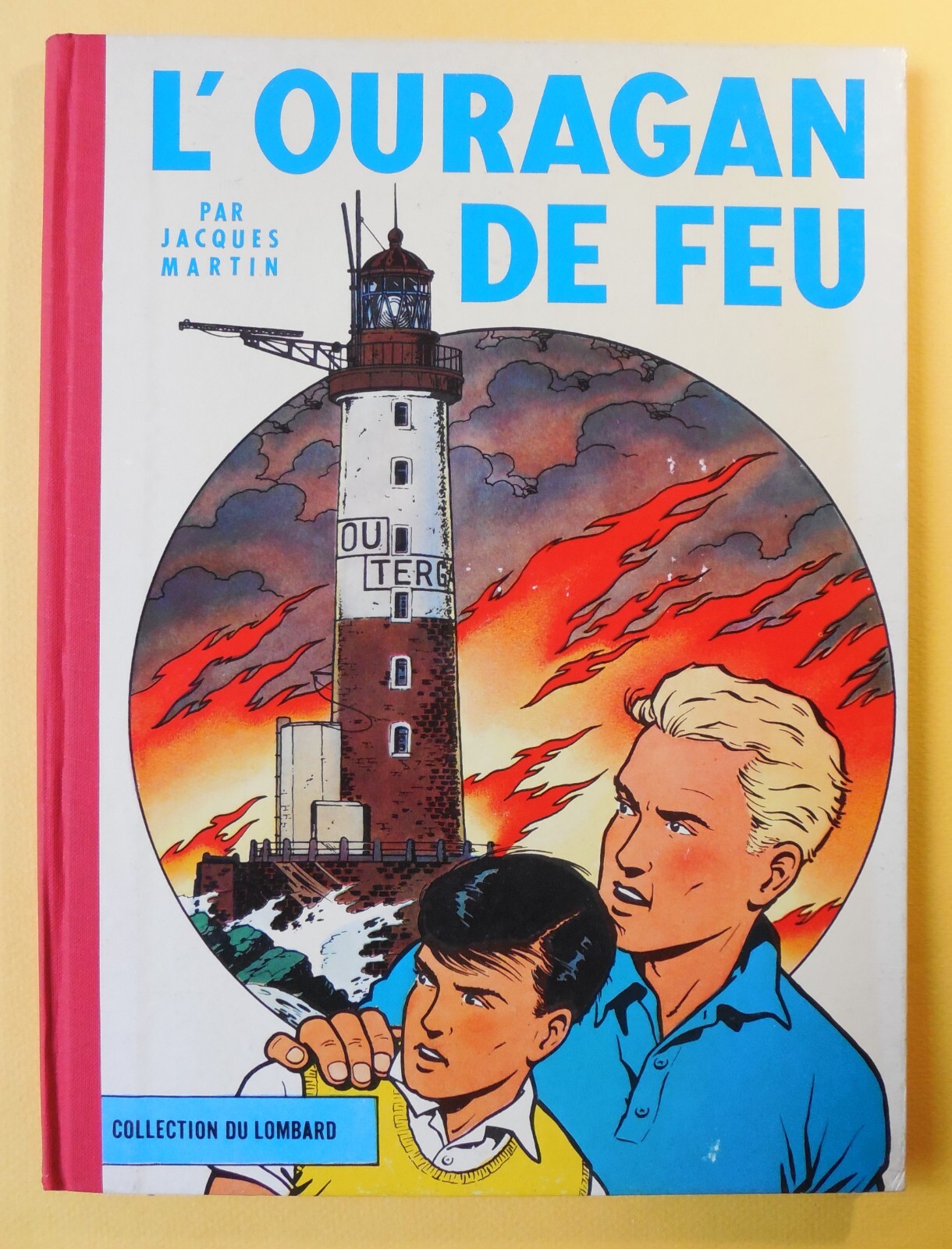 LEFRANC T. 2 « L'Ouragan de feu », EO française/Proche Neuf