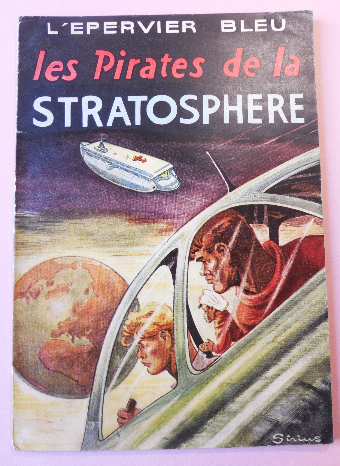 L'ÉPERVIER BLEU T. 4 « Les Pirates de la stratosphère », EO/TBE