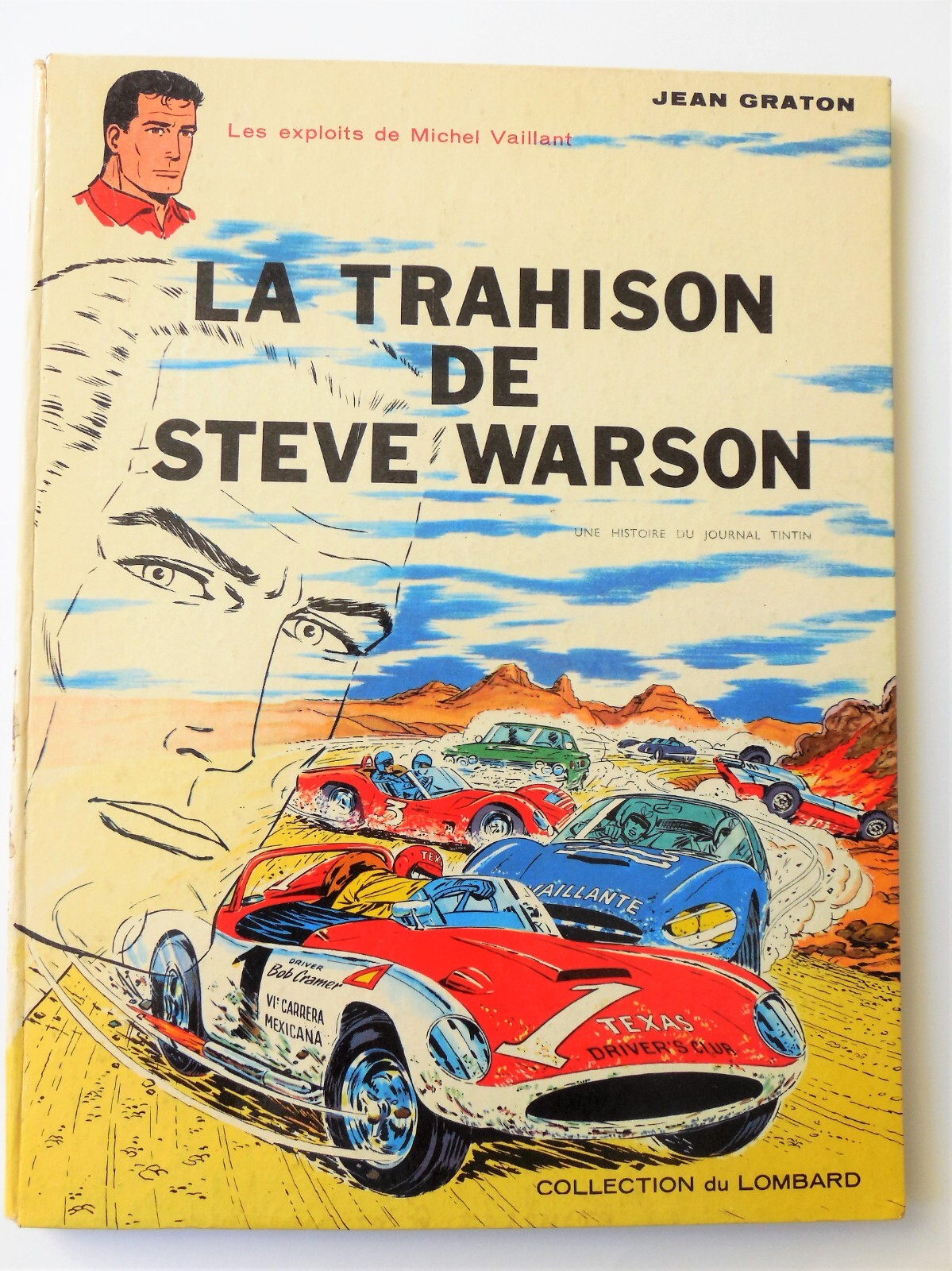 MICHEL VAILLANT T.6 « La Trahison de Steve Watson », EO/TBE