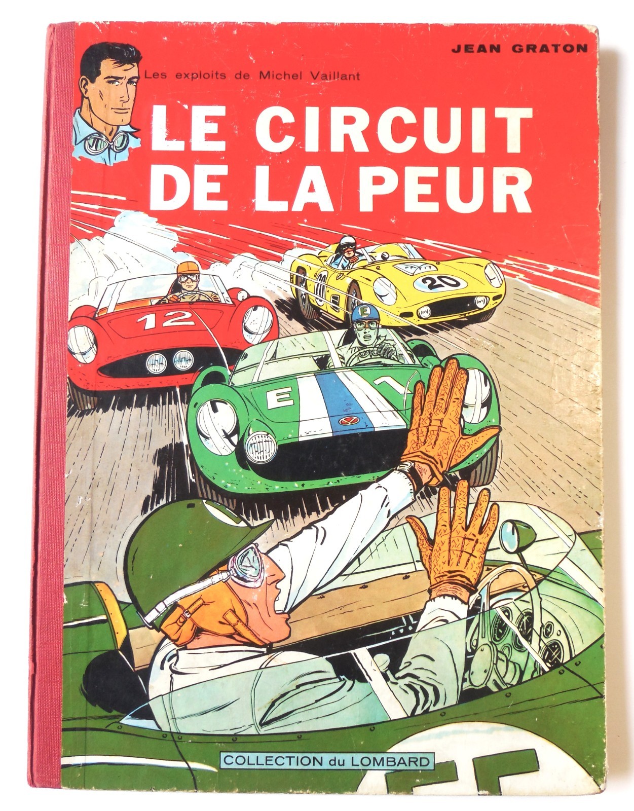 MICHEL VAILLANT T. 3 « Le Circuit de la peur », EO française/TBE