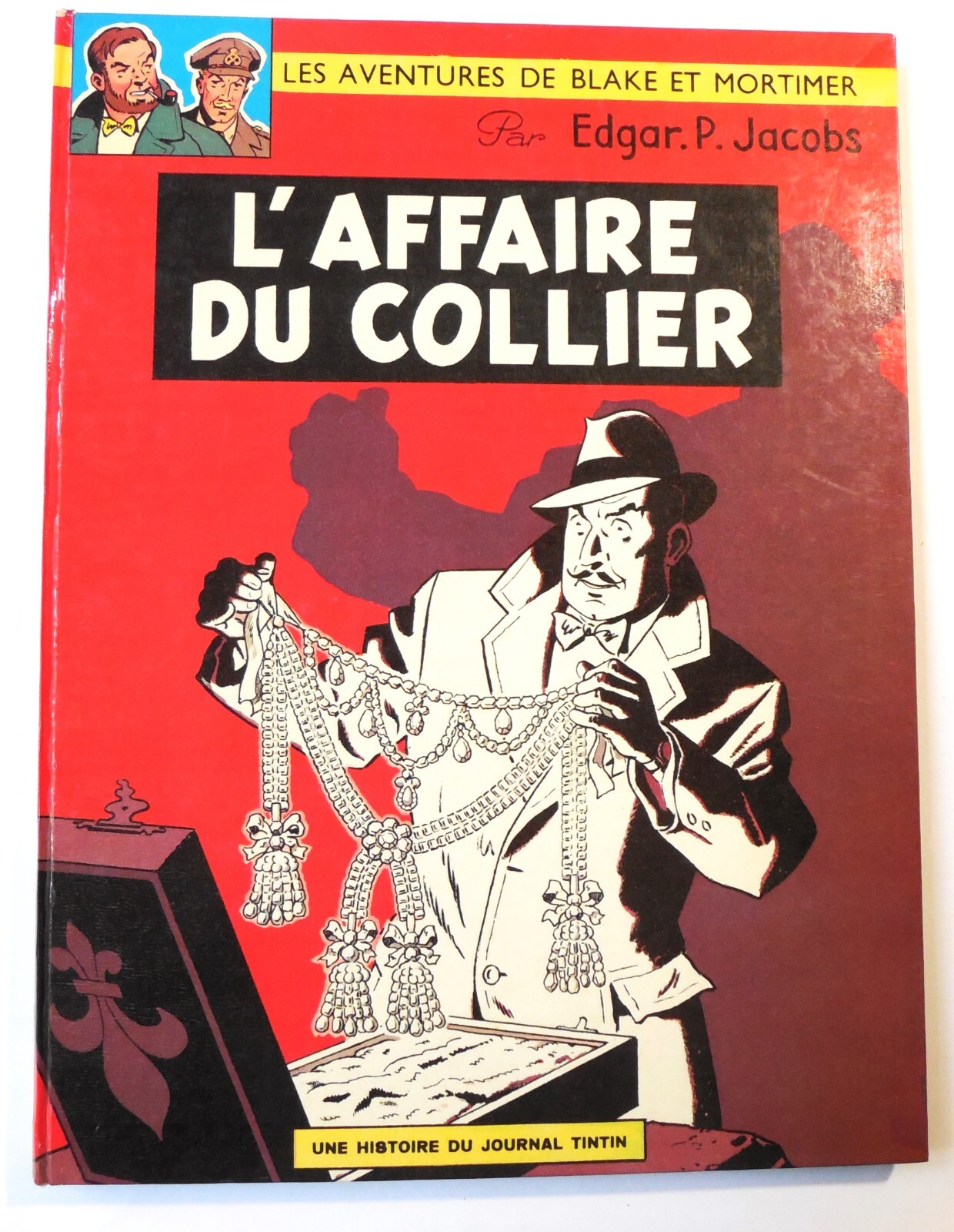 BLAKE ET MORTIMER T. 9 « L'Affaire du collier », EO française/TTBE
