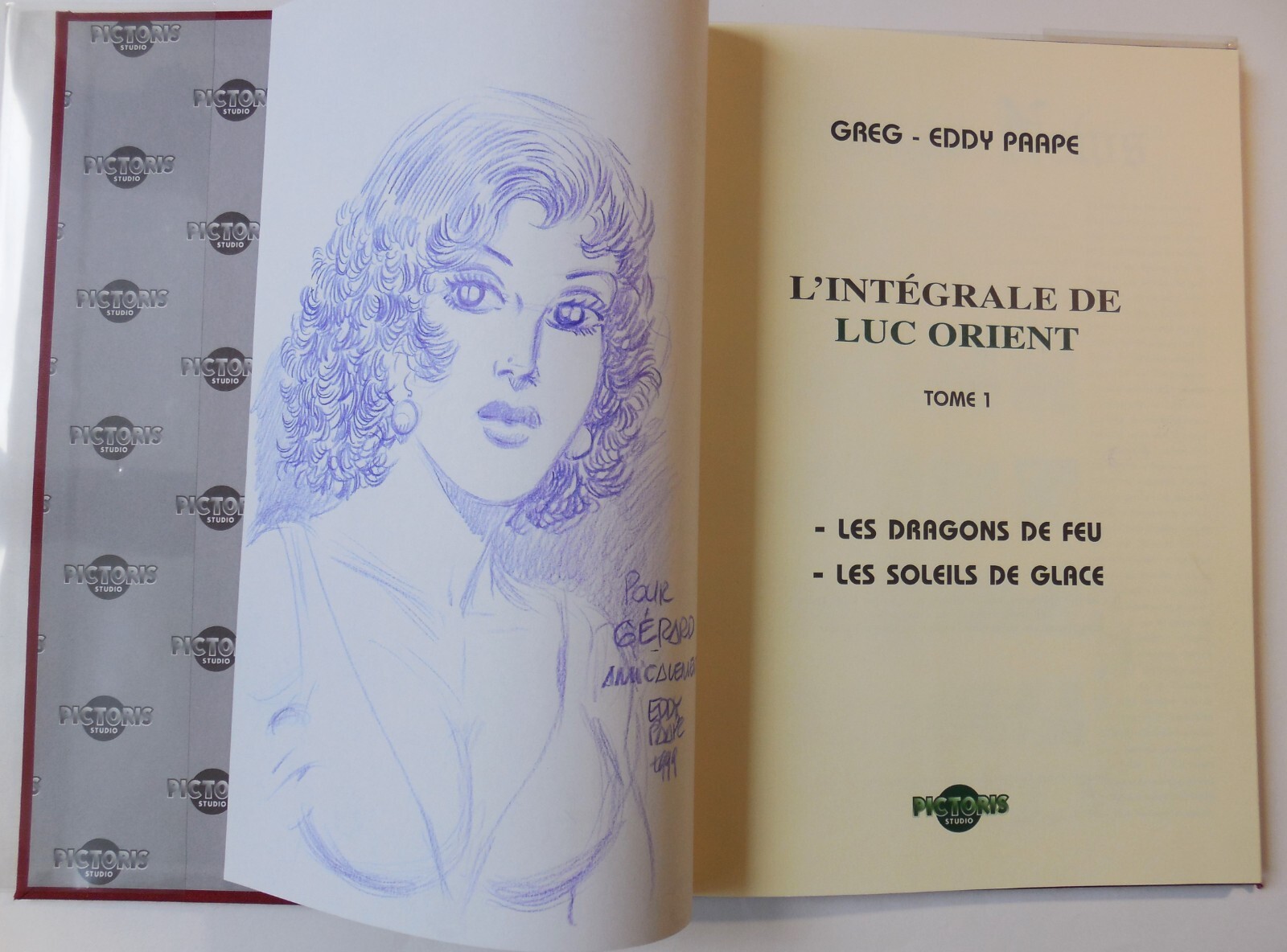 Rare. LUC ORIENT T.1-2 TT n° & signé/sérigraphie/dessin-dédicace, EO/Comme Neuf