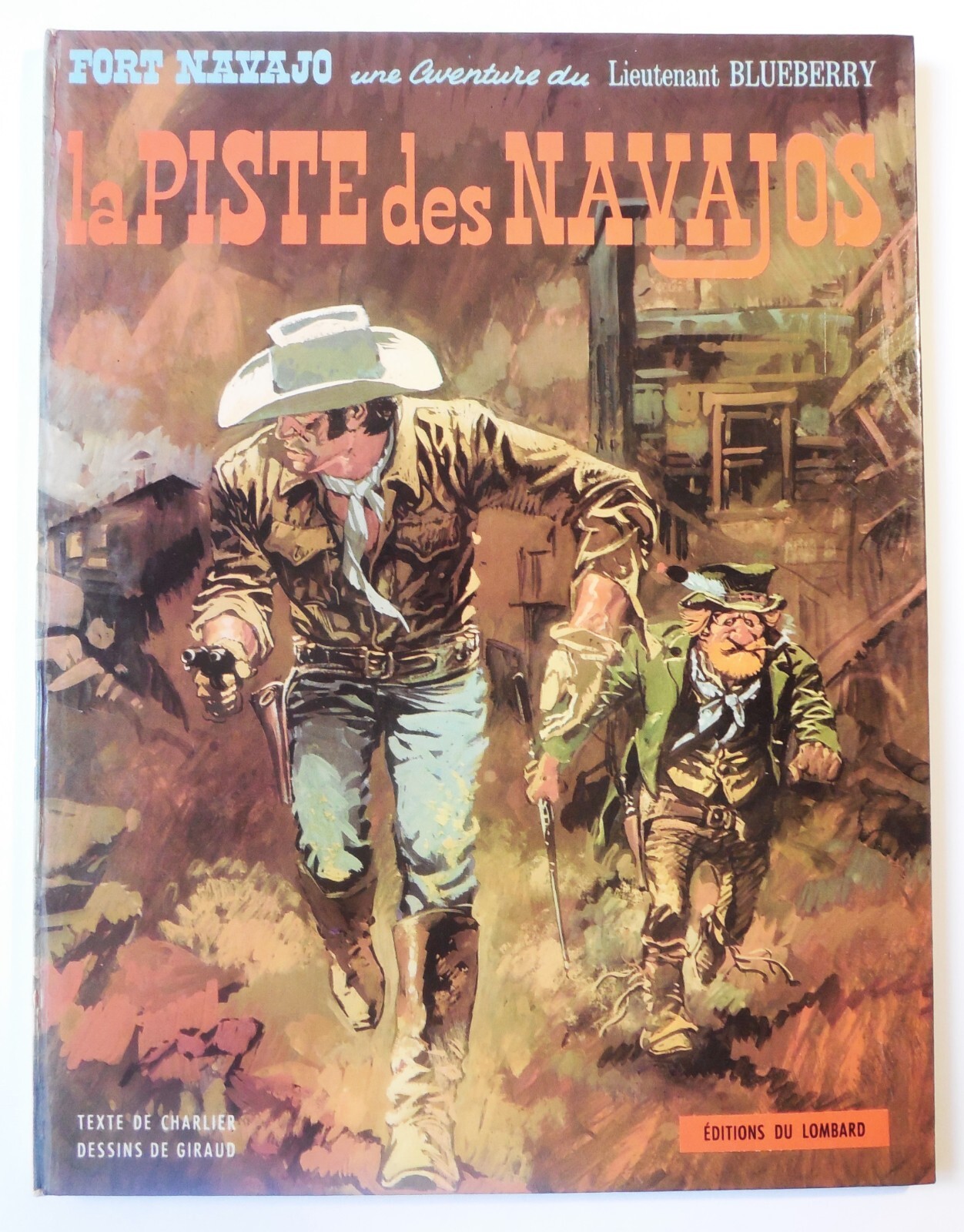 BLUEBERRY T. 5 «  La Piste des Navajos », EO/Proche Neuf