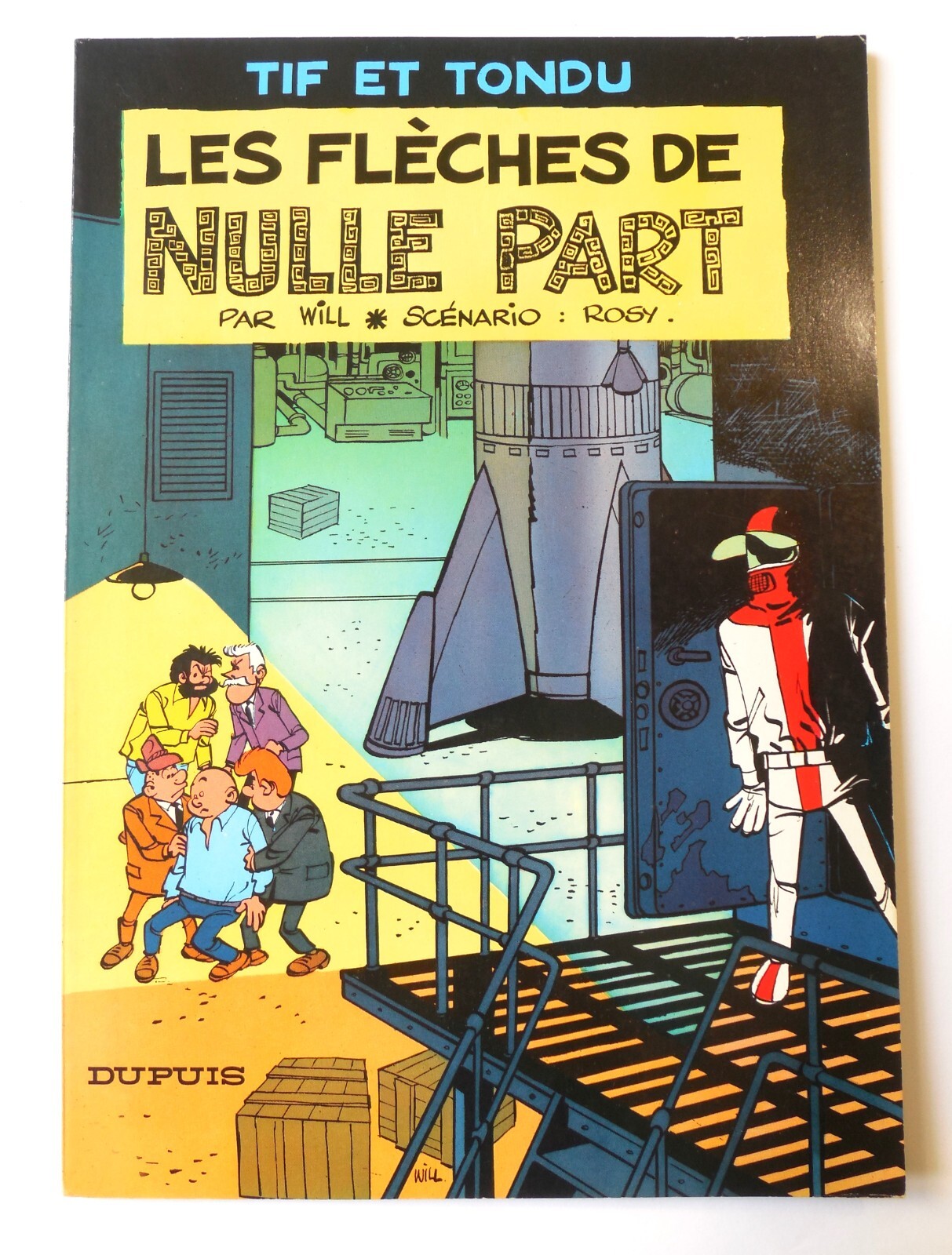 TIF ET TONDU T. 10 « Les Flèches de nulle part », EO/Neuf