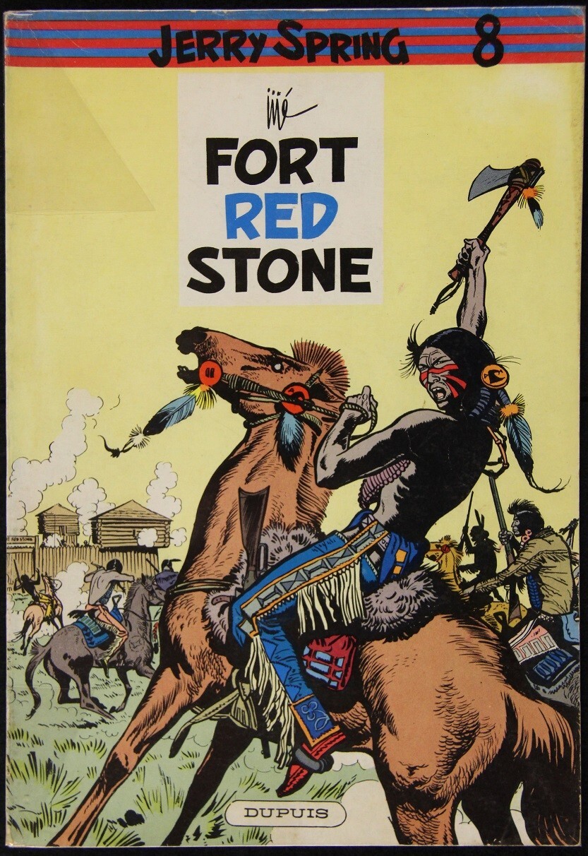 JIJÉ PHILIP Jerry Spring tome 9 FORT RED STONE EO Dupuis 1960 TTTB