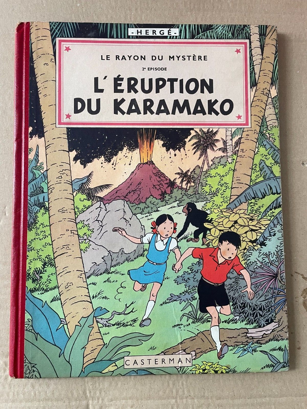 " L'éruption du Karamako" JO ZETTE JOCKO TINTIN HERGÉ  EO B6 1952 TTBE