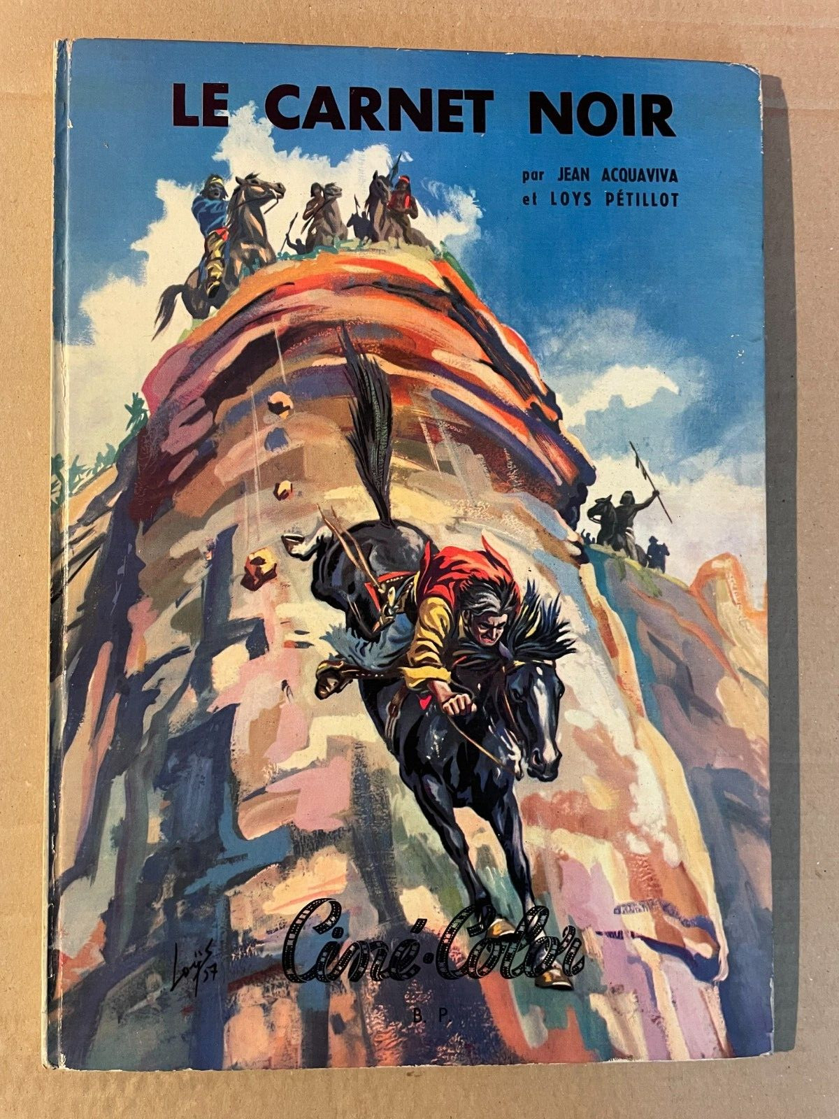 BILL JOURDAN "Le carnet noir" Loys Pétillot EO 1957  Ciné-color Bonne Presse TBE